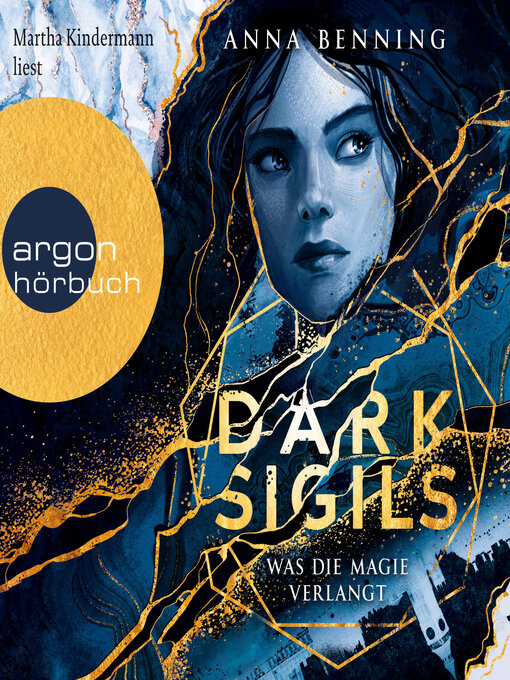 Title details for Was die Magie verlangt--Dark Sigils, Band 1 (Ungekürzte Lesung) by Anna Benning - Wait list
